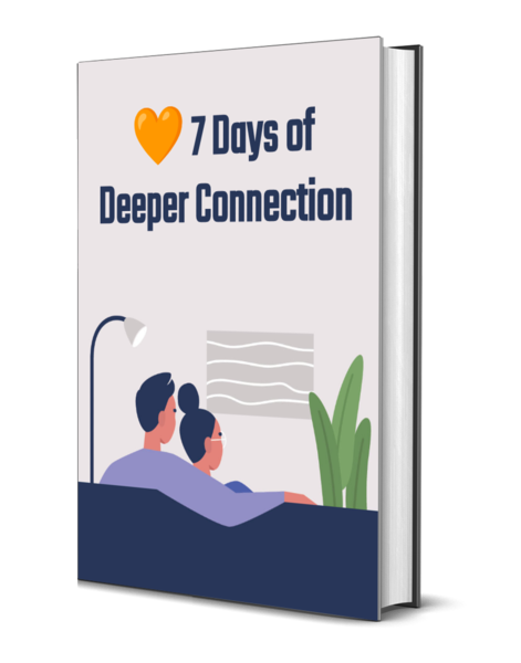 7 Days of Deeper Connection
